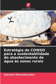 Estratégia da COWSO para a sustentabilidade do abastecimento de água às zonas rurais