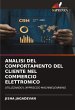 ANALISI DEL COMPORTAMENTO DEL CLIENTE... - Bild 1
