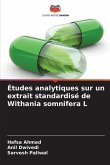 Études analytiques sur un extrait standardisé de Withania somnifera L