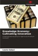 Knowledge Economy: Cultivating... - Bild 1