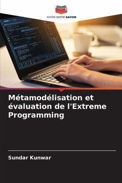 Métamodélisation et évaluation de l'Extreme Programming - Kunwar, Sundar