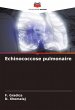 Echinococcose pulmonaire - Bild 1