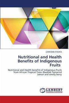 Nutritional and Health Benefits of Indigenous Fruits - CHUWA, CARESMA