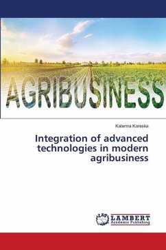 Integration of advanced technologies in modern agribusiness - Kareska, Katerina