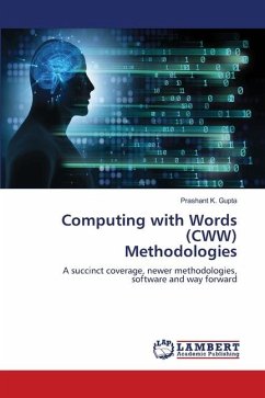 Computing with Words (CWW) Methodologies - Gupta, Prashant K.