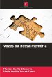 Vozes da nossa memória - Bild 1