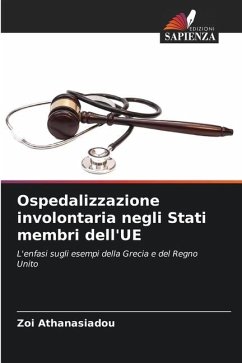 Ospedalizzazione involontaria negli Stati membri dell'UE - Athanasiadou, Zoi