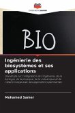 Ingénierie des biosystèmes et ses applications
