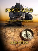 Pirate Gold (The Marcie and Amanda Mysteries, #6) (eBook, ePUB)