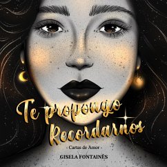 Cover Te Propongo Recordarnos (eBook, ePUB)