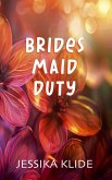 Bridesmaid Duty (Such A Boss) (eBook, ePUB)