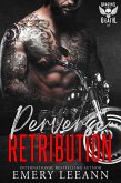 Perverse Retribution (Dragons Of Death MC, #3) (eBook, ePUB) Perverse Retribution (Dragons Of Death MC, #3) (eBook, ePUB)