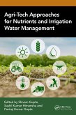 Agri-Tech Approaches for Nutrients and Irrigation Water Management (eBook, ePUB)