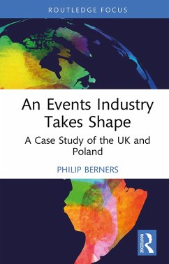 Cover An Events Industry Takes Shape (eBook, ePUB)