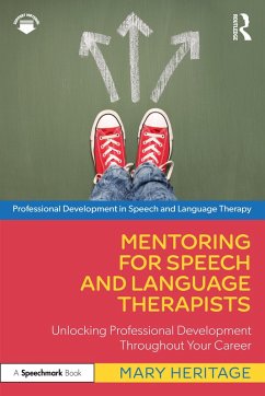 Mentoring for Speech and Language Therapists (eBook, ePUB) - Heritage, Mary