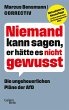 Niemand kann sagen, er hätte es nicht... - Bild 1