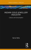 Indian Gold Jewellery Industry (eBook, ePUB)