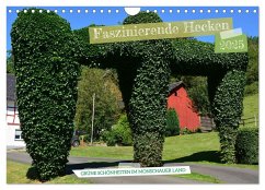 Faszinierende Hecken - Grüne Schönheiten im Monschauer Land (Wandkalender 2025 DIN A4 quer), CALVENDO Monatskalender