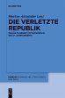 Die verletzte Republik - Bild 1