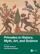Primates in History, Myth, Art, and... - Bild 1