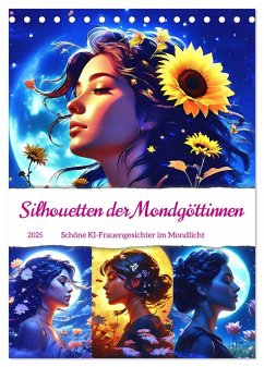 Silhouetten der Mondgöttinnen (Tischkalender 2025 DIN A5 hoch), CALVENDO Monatskalender