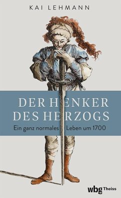Der Henker des Herzogs - Lehmann, Kai