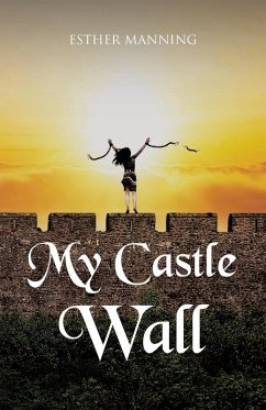 Cover My Castle Wall (eBook, ePUB)