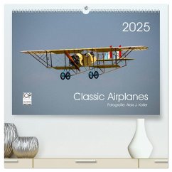 Classic Airplanes (hochwertiger Premium Wandkalender 2025 DIN A2 quer), Kunstdruck in Hochglanz