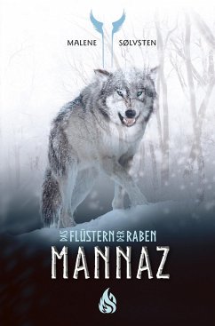Mannaz - Das Flüstern der Raben (3) - Sølvsten, Malene