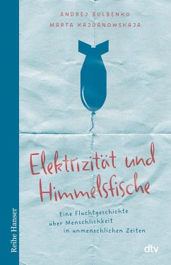 Elektrizität und Himmelsfische - Bulbenko, Andrej;Kajdanowskaja, Marta