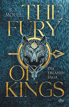 The Fury of Kings / Erland-Saga Bd.1 - Moule, R.S.