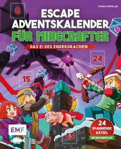 Escape-Adventskalender für Minecrafter: Das Ei des Enderdrachen - Passfeller, Frank