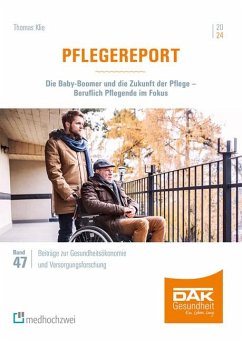 Pflegereport 2024 - Klie, Thomas;Haumann, Wilhelm;Hildebrandt, Helmut