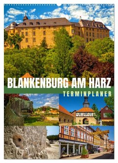 Blankenburg am Harz - Terminplaner (Wandkalender 2025 DIN A2 hoch), CALVENDO Monatskalender - Calvendo;Felix, Holger