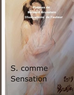 S. comme Sensation - Brunstein, Bernard