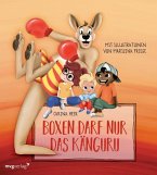 Boxen darf nur das Känguru - Pappbilderbuch