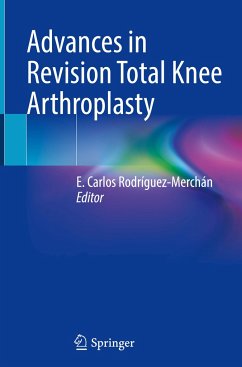 Advances in Revision Total Knee Arthroplasty