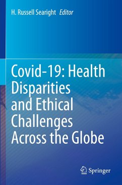 Covid-19: Health Disparities and Ethical Challenges Across the Globe