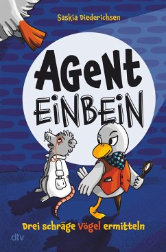 Cover Agent Einbein - Drei schräge Vögel ermitteln