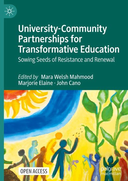 University-Community Partnerships for Transformative Education University-Community Partnerships for Transformative Education
