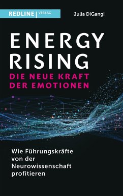 Energy Rising - die neue Kraft der Emotionen - Digangi, Julia