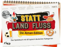 Statt Land Fluss - Die Alman-Edition - Ruhland, Sandra