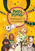 Spürhunde & Spielverderber / Penny Pepper Bd.12