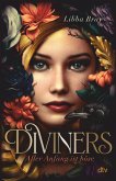 Aller Anfang ist böse / The Diviners Bd.1