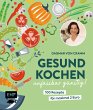 Gesund kochen - unfassbar günstig! - Bild 1