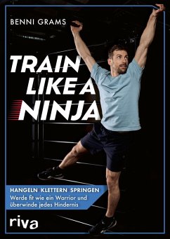 Train like a Ninja - Grams, Benni