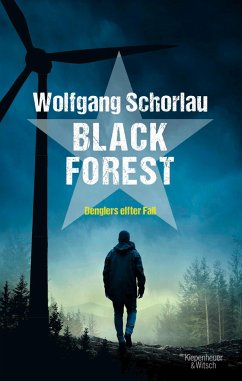 Black Forest / Georg Dengler Bd.11 - Schorlau, Wolfgang