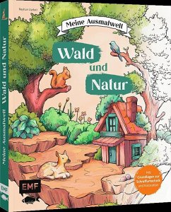 Meine Ausmalwelt: Wald und Natur - Uydaci, Reyhan