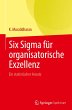 Six Sigma für organisatorische... - Bild 1