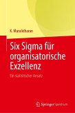Six Sigma für organisatorische Exzellenz